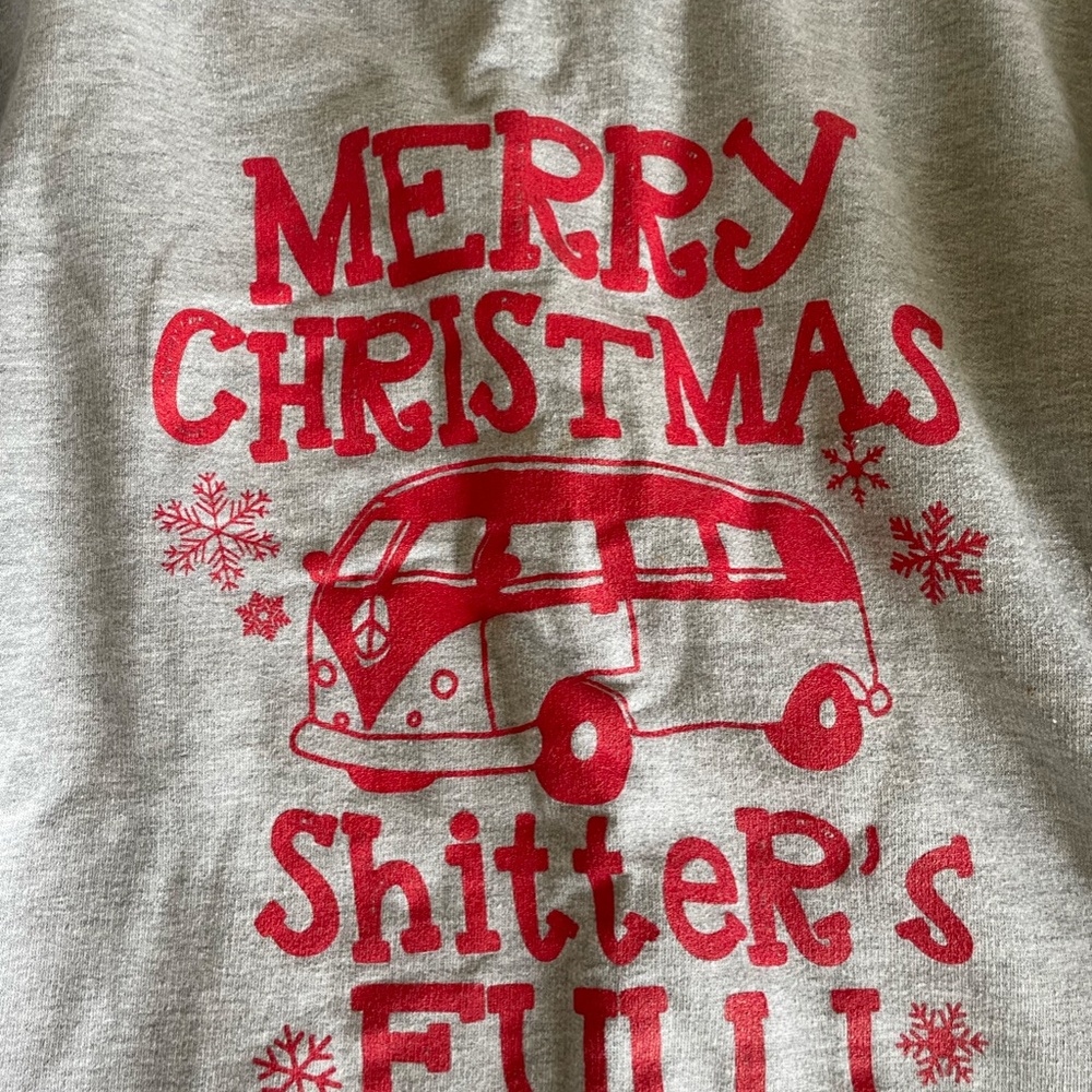 MERRY CHRISTMAS SHITTER'S FULL GREY W/RED SWEATSHIRT SIZE SM